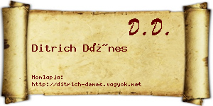 Ditrich Dénes névjegykártya
